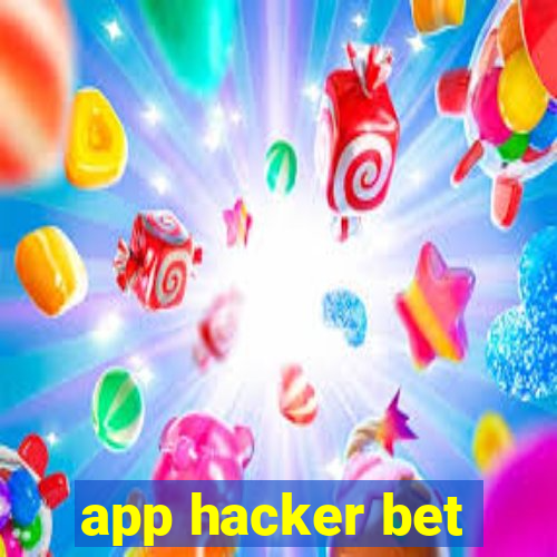 app hacker bet